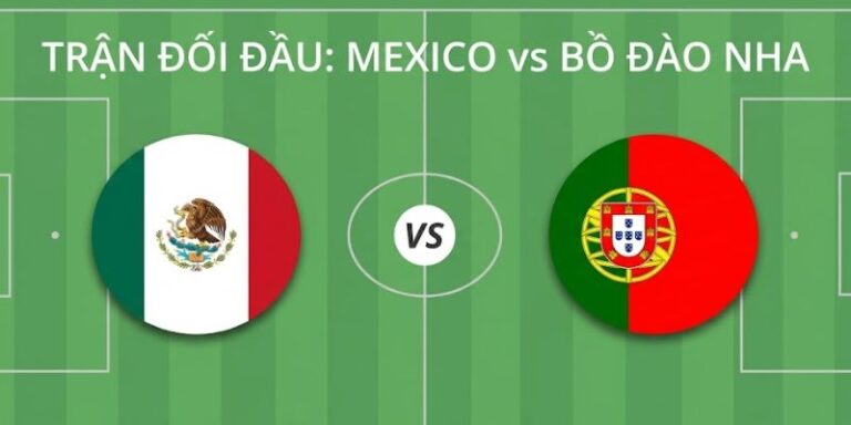 Nhận Định Mexico Vs Bồ Đào Nha Vào 08h00 Ngày 29/03 2 Nhận Định Mexico Vs Bồ Đào Nha Vào 08h00 Ngày 29/03