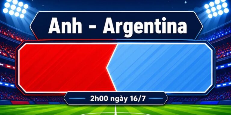 Nhận Định Anh Vs Argentina Lúc 02H00 Ngày 16/07 - World Cup 2026 16 Nhận Định Anh Vs Argentina Lúc 02H00 Ngày 16/07 - World Cup 2026