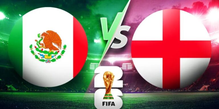 Nhận Định Mexico Vs England Lúc 07h00 Ngày 06/07 – World Cup 2026 13 Nhận Định Mexico Vs England Lúc 07h00 Ngày 06/07 – World Cup 2026